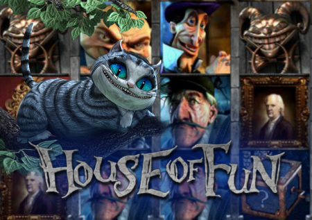 House of Fun